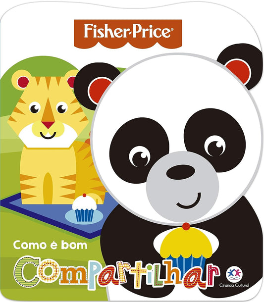 Fisher-Price - Como é bom compartilhar Livro cartonado