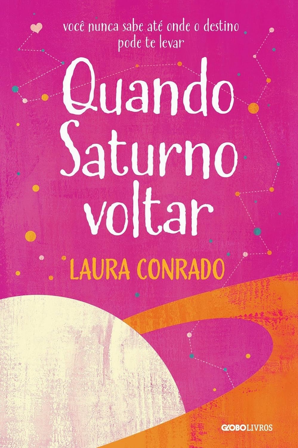 Quando Saturno Voltar - Laura Conrado - Capa comum