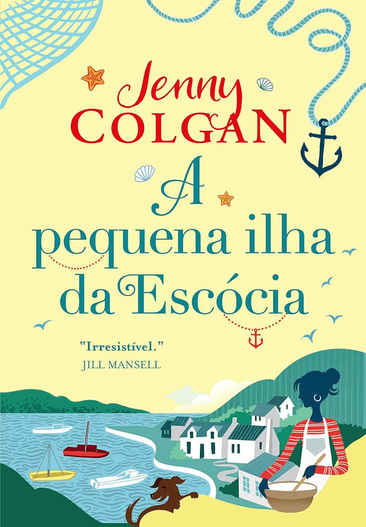 A pequena ilha da Escócia - Jenny Colgan - Capa comum