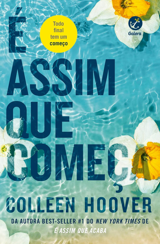 É assim que começa (Vol. 2 É assim que acaba) - Colleen Hoover - Capa comum