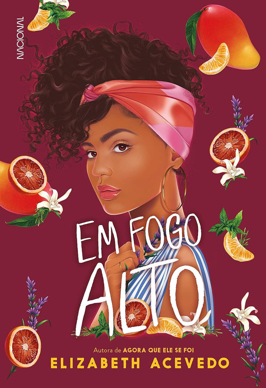Em fogo alto - Elizabeth Acevedo - Capa comum