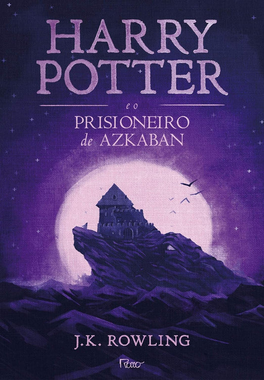 Harry Potter e o Prisioneiro de Azkaban: 3 - J.K. Rowling - Capa dura