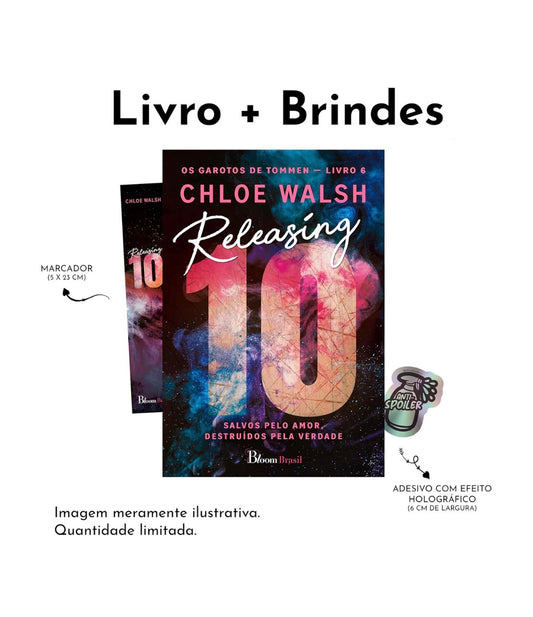 Releasing 10 (com brindes): Salvos pelo amor, destruídos pela verdade: 6 - Chloe Walsh