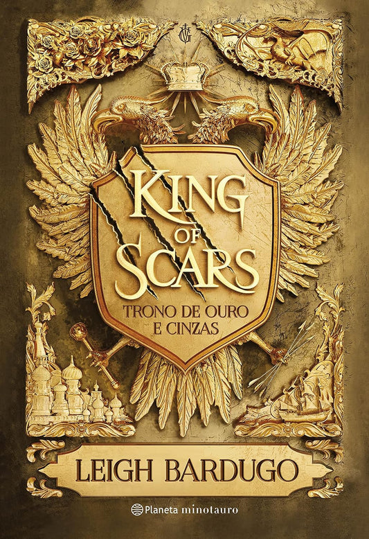 King of Scars (Duologia Nikolai 1): Trono de ouro e cinzas - Leigh Bardugo