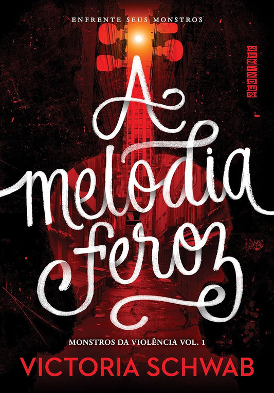 A melodia feroz - Victoria Schwab - Capa comum