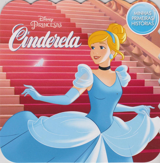 Minhas Primeiras Histórias Disney - Cinderela