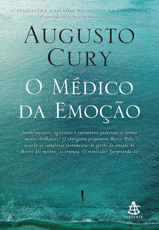 O médico da emoção - Augusto Cury - Capa comum