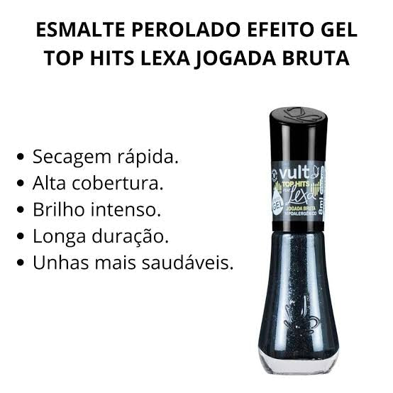Esmalte Perolado Efeito Gel Top Hite Lexa Jogada Bruta
