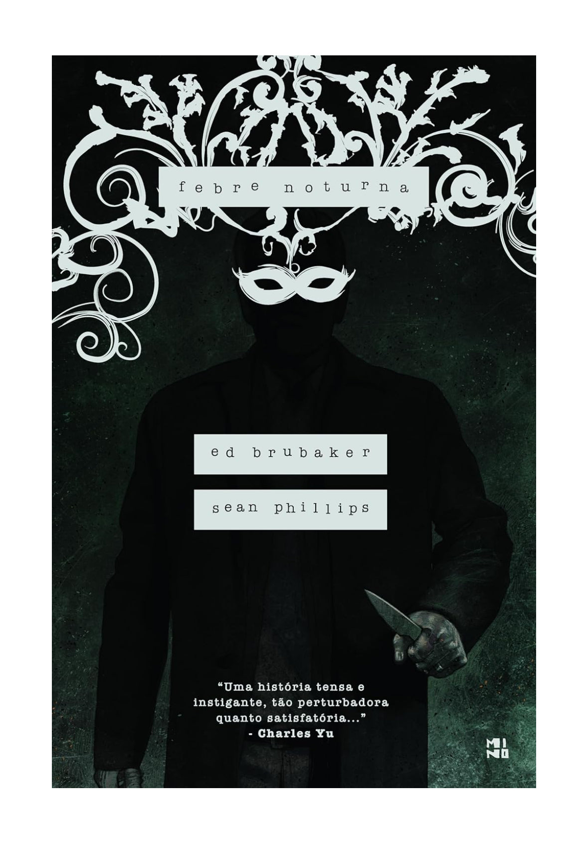 Febre noturna - Ed Brubaker - Capa dura e quadrinhos