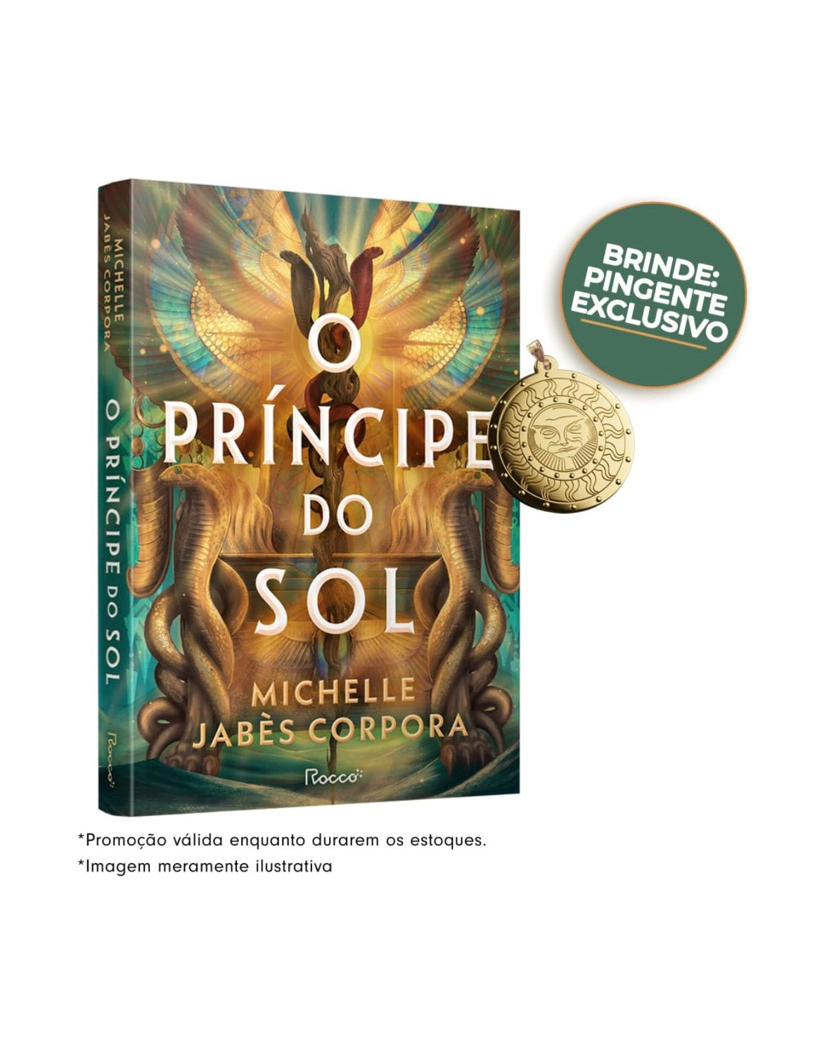 O príncipe do sol: acompanha brinde (edição limitada): 1 - Michelle Jabès Corpora