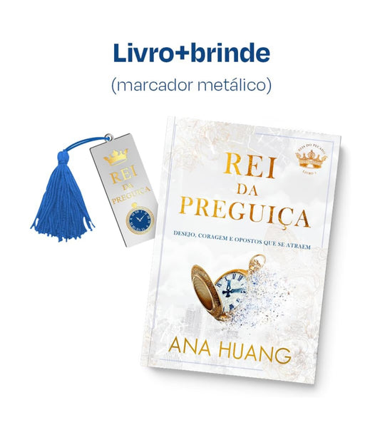 Rei da Preguiça + marcador metálico - Ana Huang