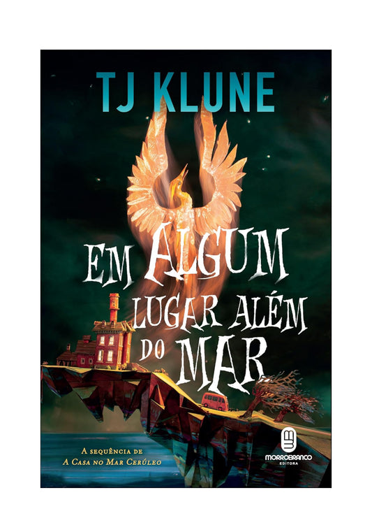 Em Algum Lugar Além do mar: a Sequência de A Casa no mar Cerúleo - Capa dura - TJ Klune