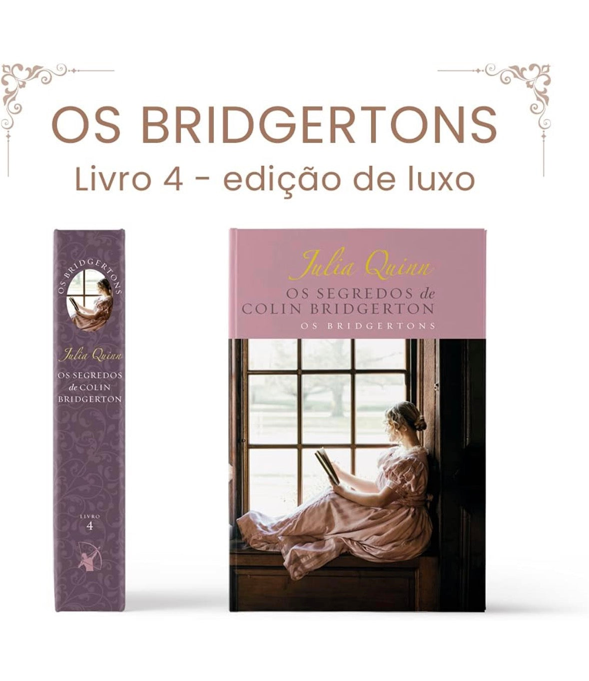 Os segredos de Colin Bridgerton – Edição Luxo (Os Bridgertons – Livro 4): O livro de Colin - Julia Quinn
