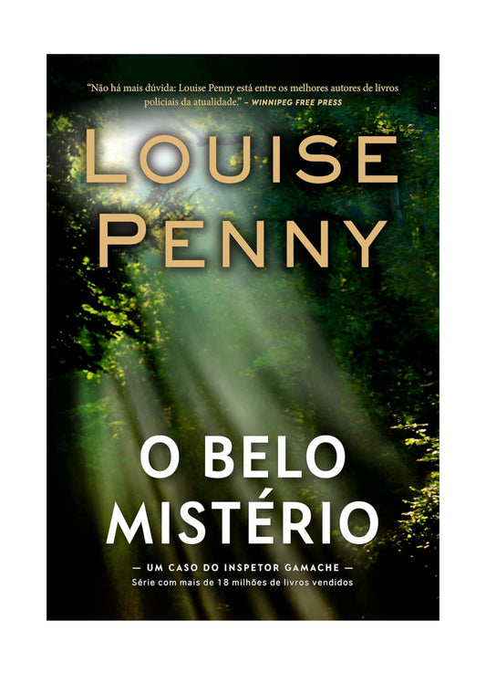 O belo mistério (Inspetor Gamache Livro 8) - Louise Penny