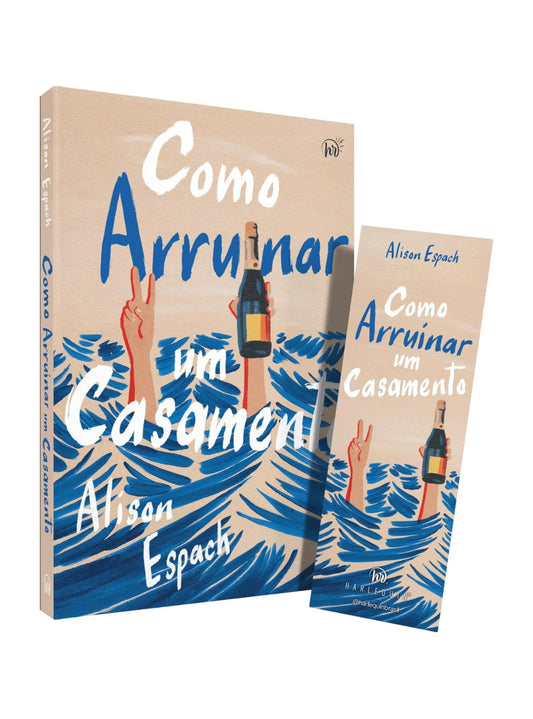 Como arruinar um casamento – Um livro sobre recomeços e amizades improváveis, vencedor do prêmio Goodreads - Alison Espach