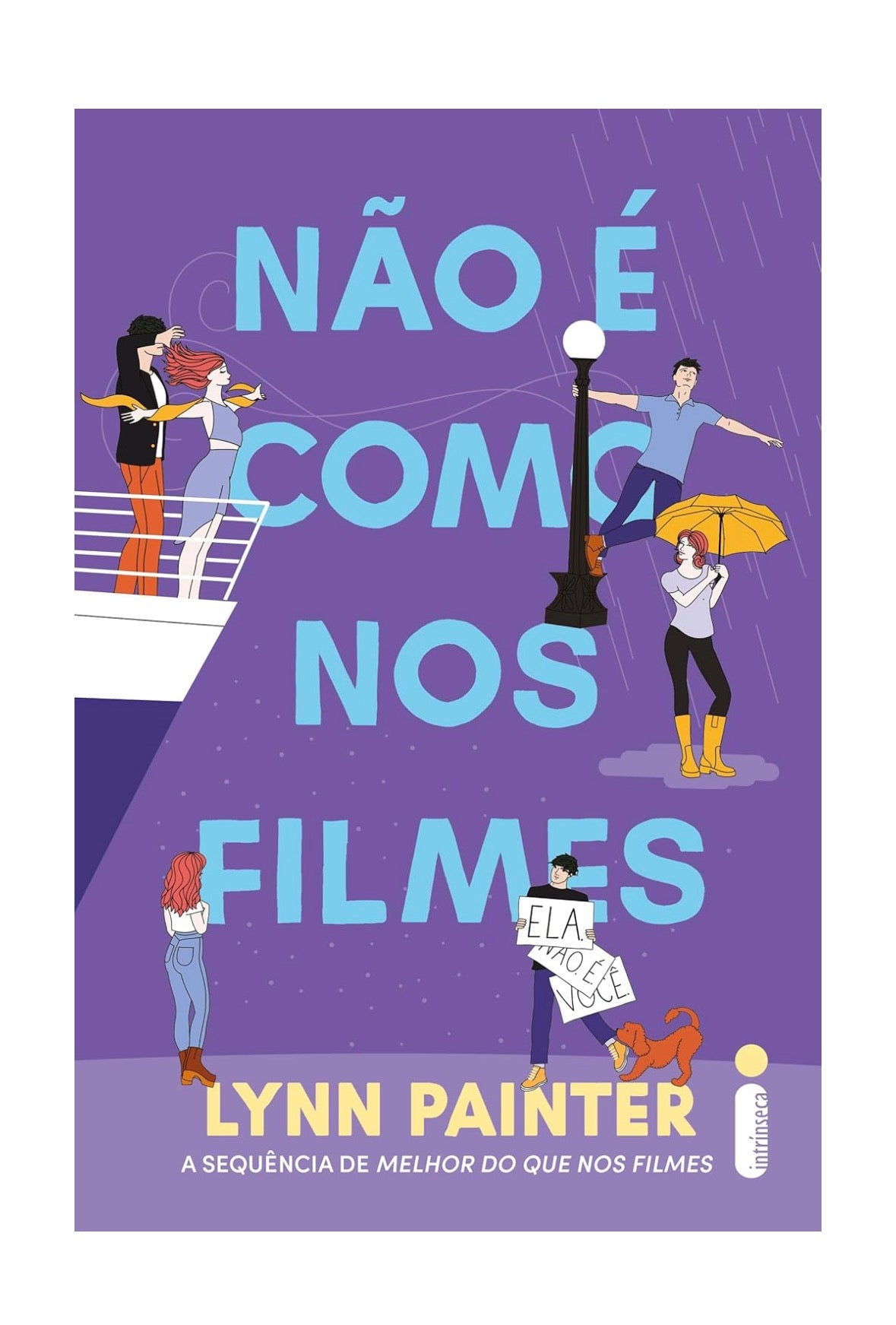 Não é como nos filmes: (Melhor do que nos filmes – vol. 2) - Lynn Painter