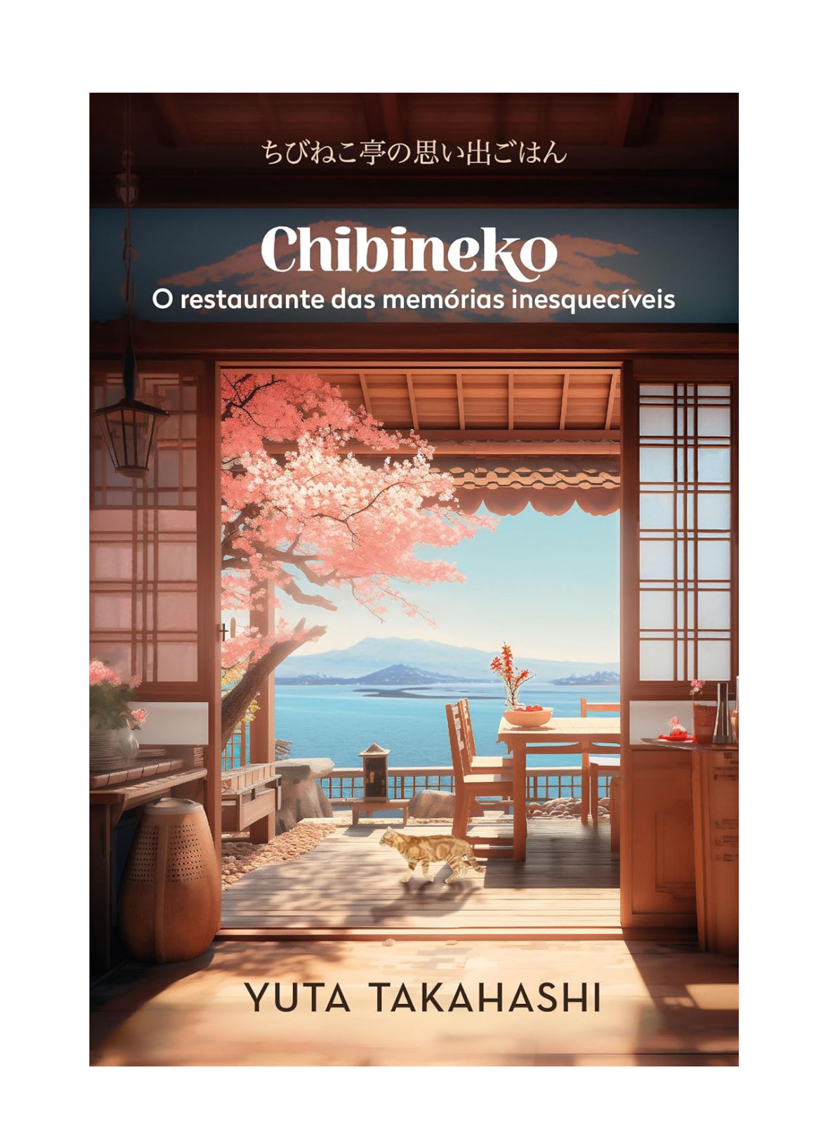 Chibineko: O restaurante das memórias inesquecíveis - Yuta Takahashi