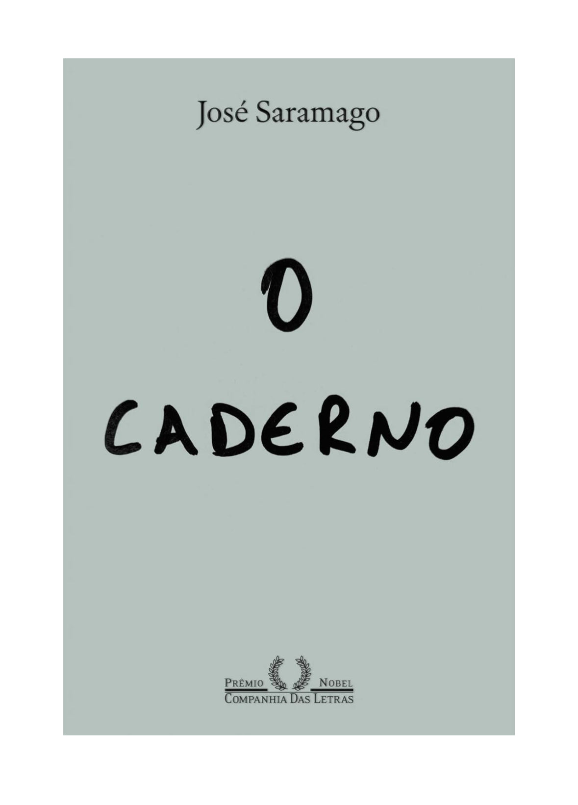 O caderno - José Saramago