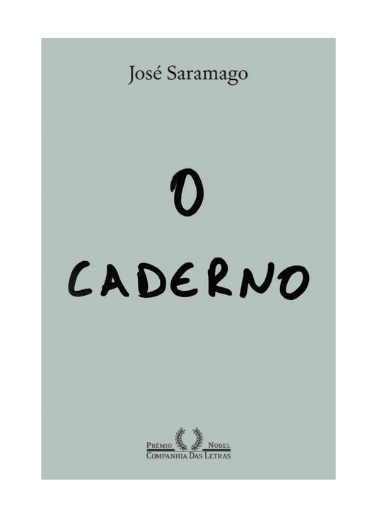 O caderno - José Saramago