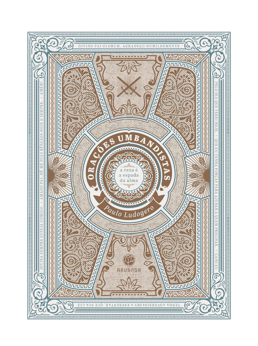 Orações umbandistas: a reza é a espada da alma - Capa dura - Paulo Ludogero