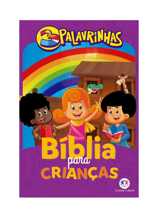 3 Palavrinhas - Bíblia para crianças