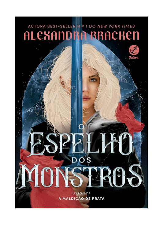 O espelho dos monstros (Vol. 2 Maldição de prata) - Alexandra Bracken