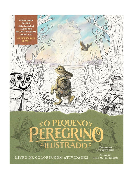 O pequeno peregrino ilustrado – Livro de colorir com atividades