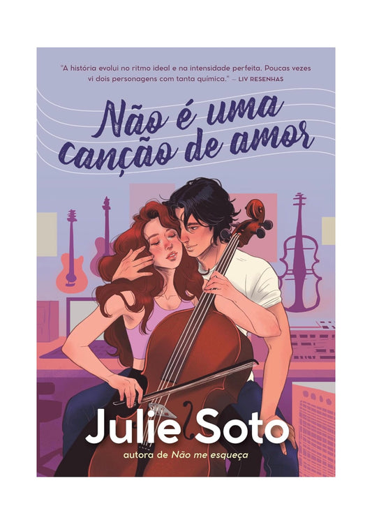 Não é uma canção de amor - Julie Soto