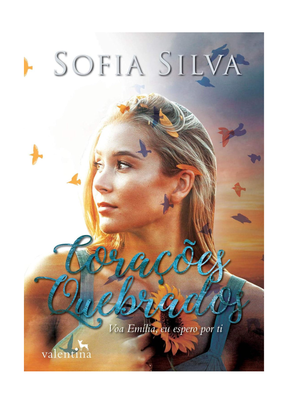 Corações quebrados - Sofia Silva