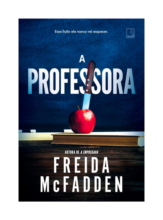 A professora - Freida McFadden