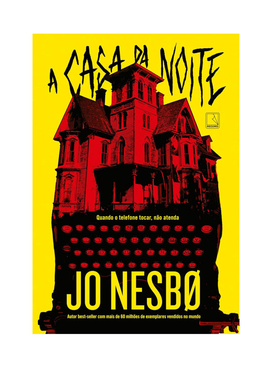 A Casa da Noite - Jo Nesbø