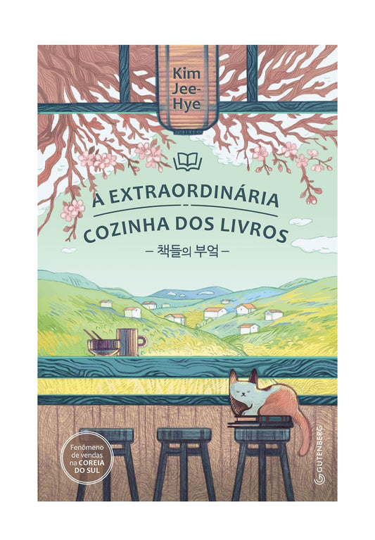 A extraordinária cozinha dos livros - Kim Jee-Hye