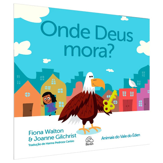 Onde Deus Mora? - Fiona Walton e Joanne Gilchrist
