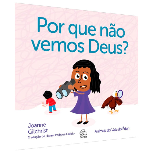 Por que Não Vemos Deus? - Joanne Gilchrist