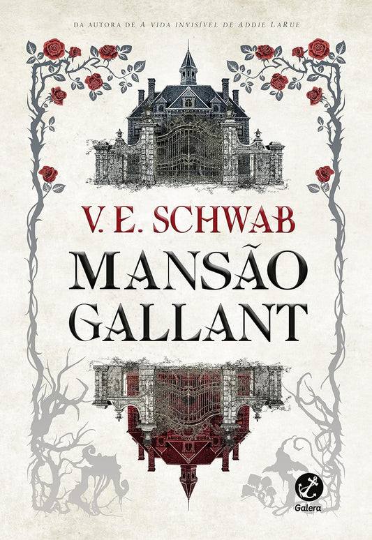 Mansão Gallant -  V. E. Schwab - Capa comum