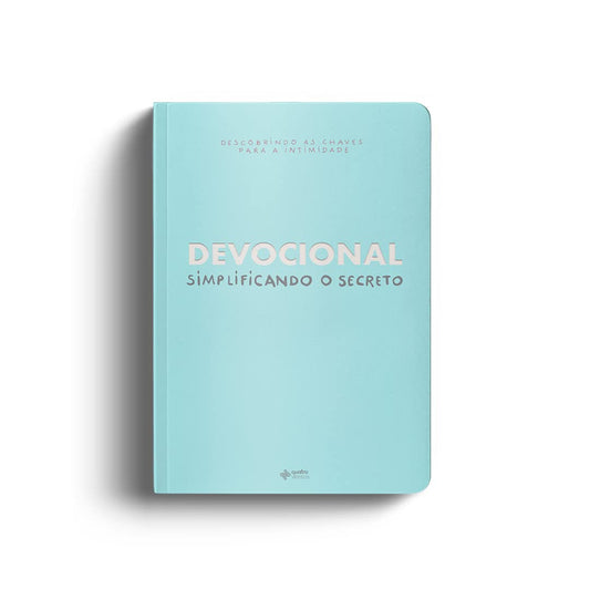 Devocional – Simplificando o Secreto - Diversos Autores